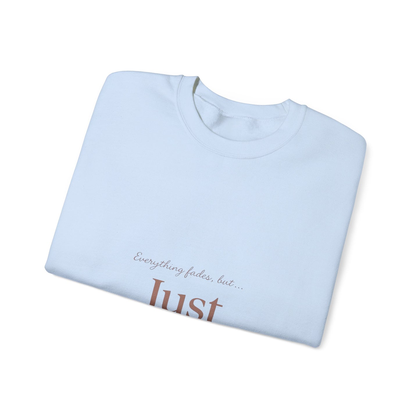 Just You minimalist text Sweatshirt | neutral typography crewneck