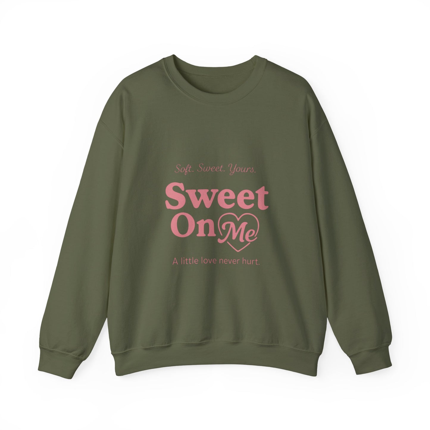 "Sweet On Me" Crewneck Sweatshirt — Cute Casual Pullover