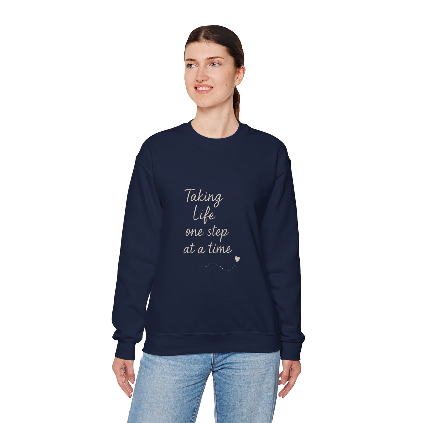 Taking Life One Step at a Time Crewneck Sweatshirt