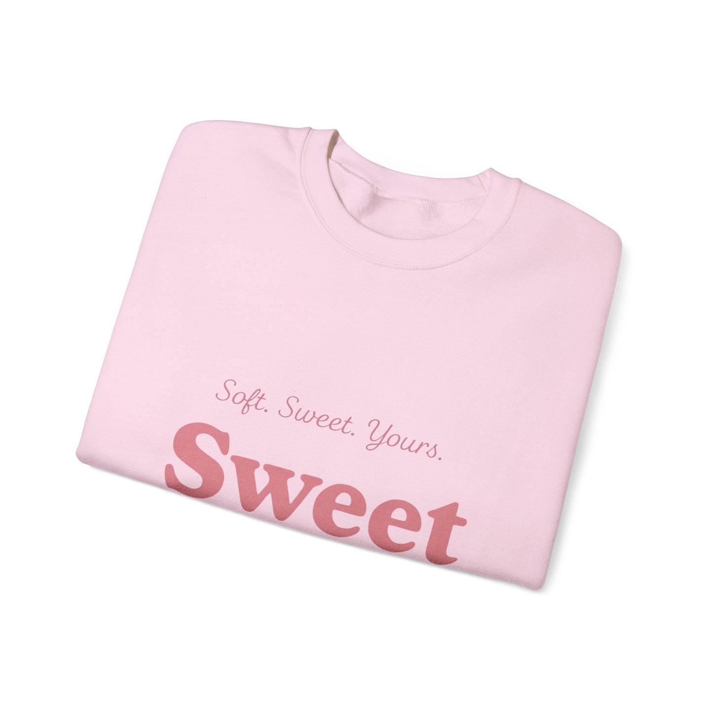 "Sweet On Me" Crewneck Sweatshirt — Cute Casual Pullover Printify