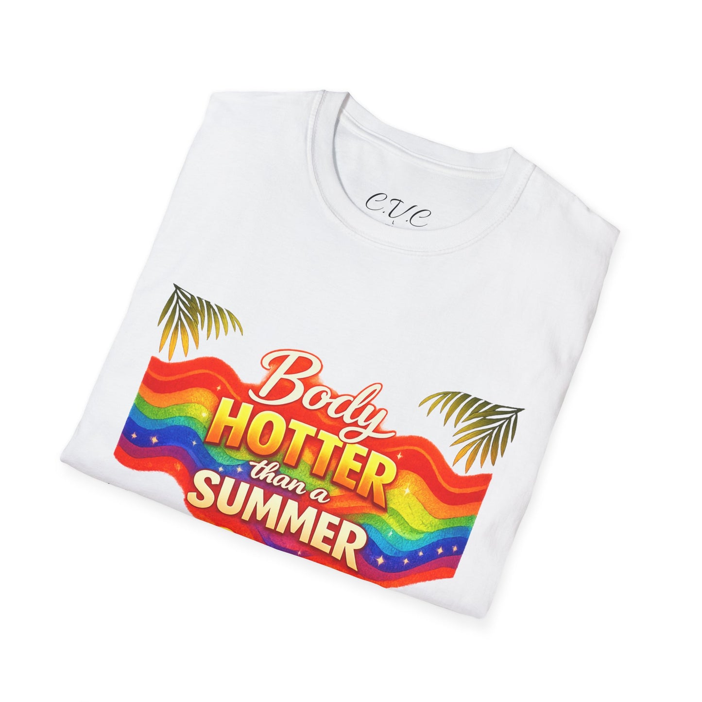 T-Shirt — "Body Hotter Than a Summer" Retro Rainbow Beach Graphic