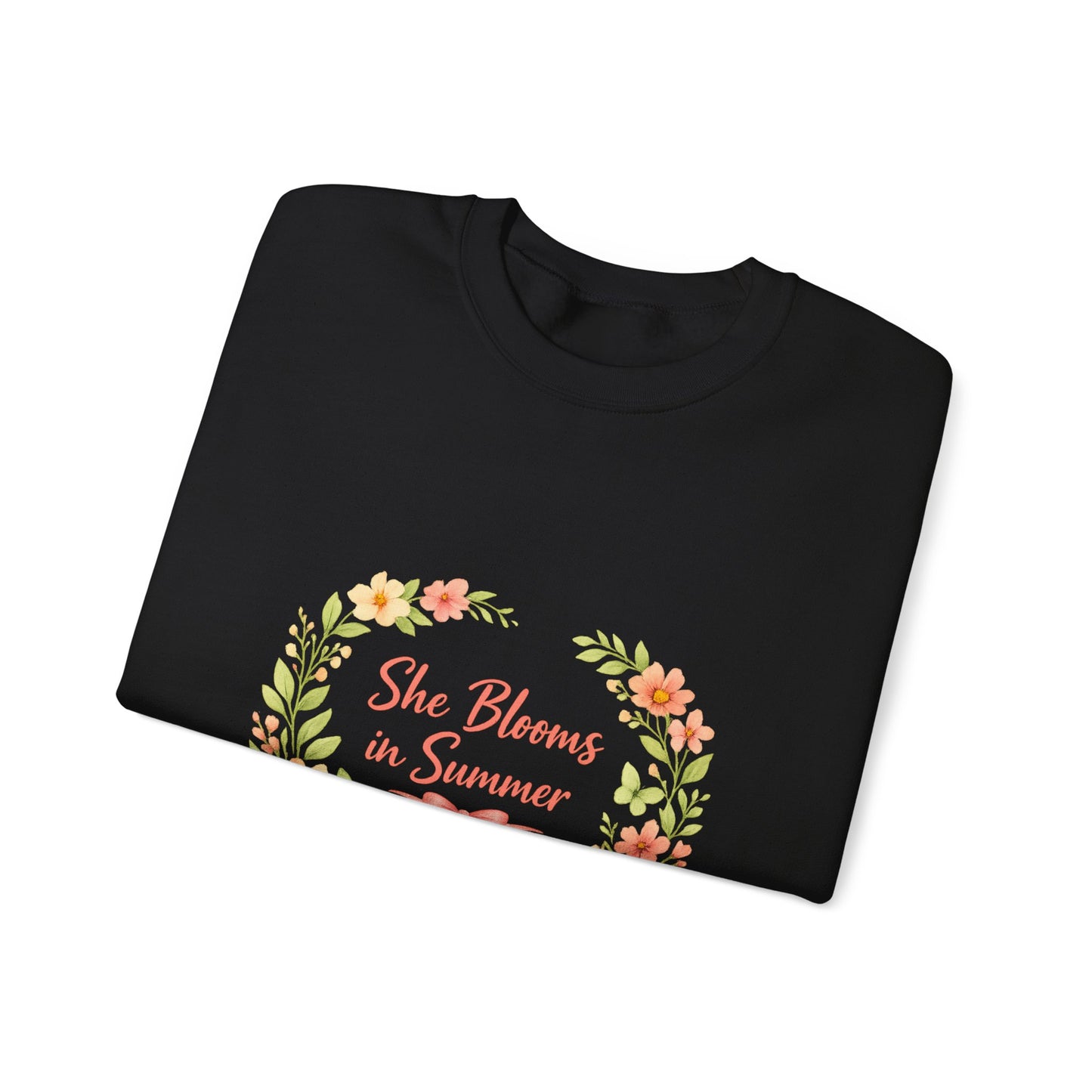 She Blooms in Summer Crewneck Sweatshirt — Floral Summer Vibes