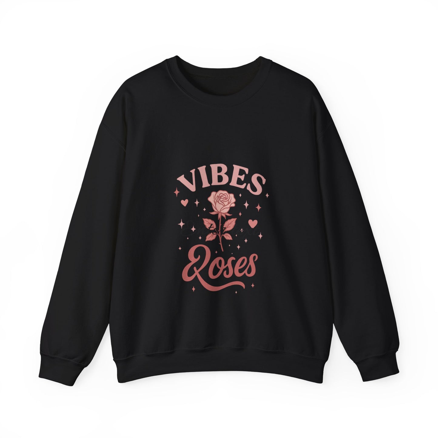 Roses Vibes Crewneck Sweatshirt