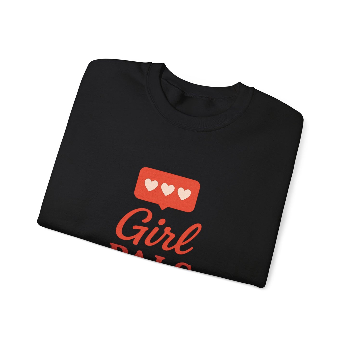 Girl Pals Over Valentine Sweatshirt | Feminist Valentine Crewneck