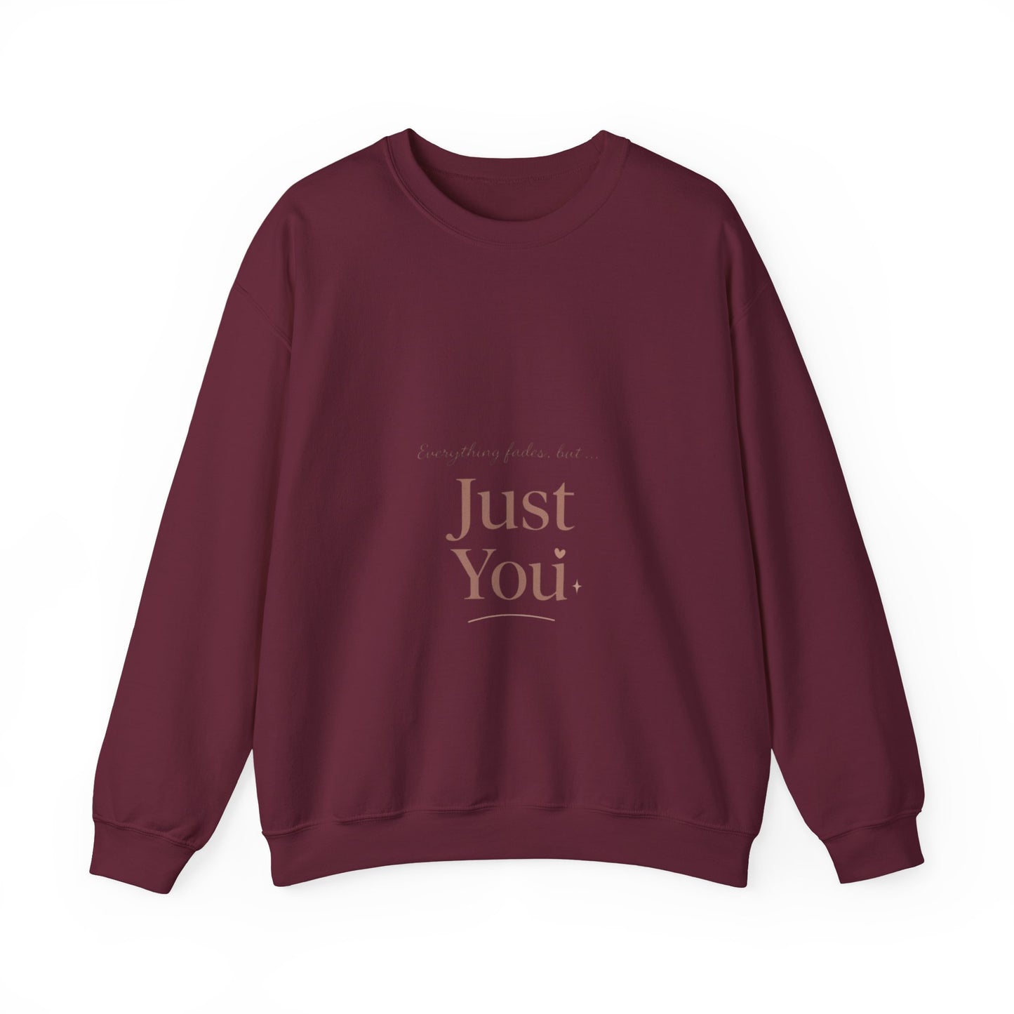 Just You minimalist text Sweatshirt | neutral typography crewneck