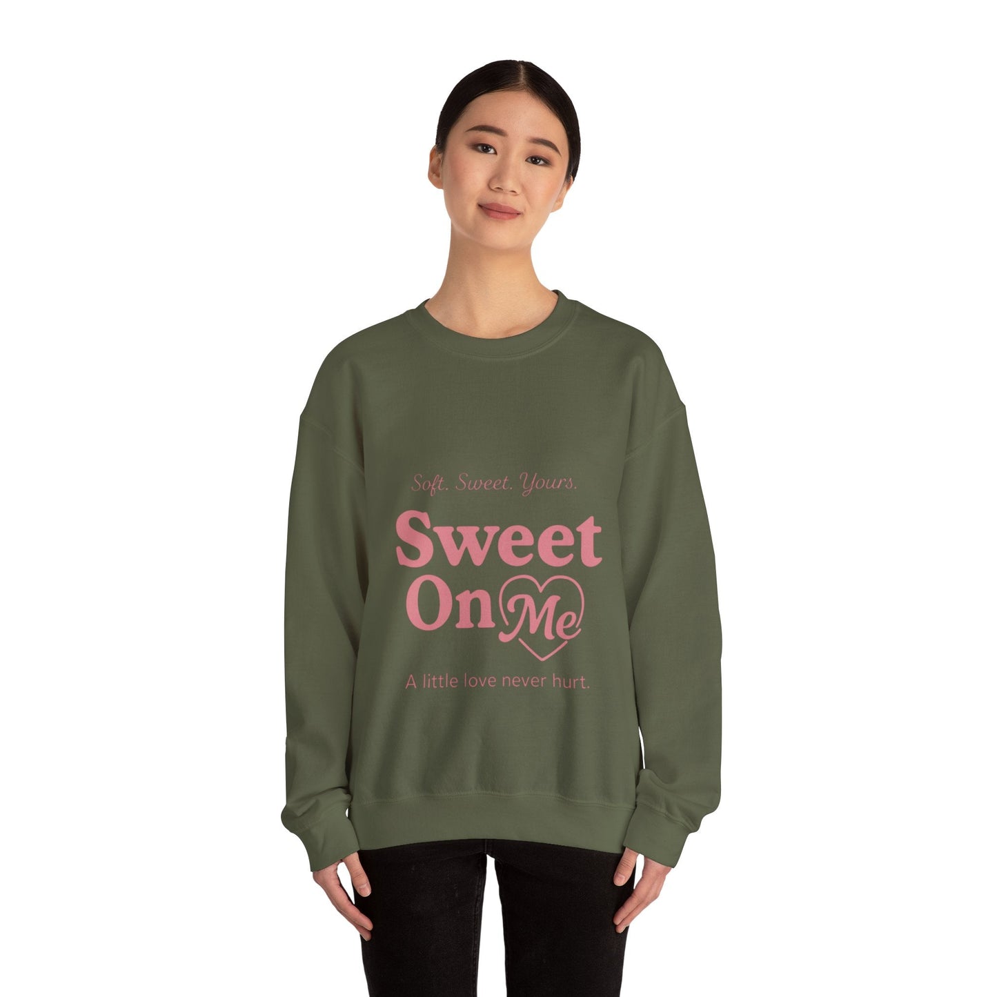 "Sweet On Me" Crewneck Sweatshirt — Cute Casual Pullover Printify