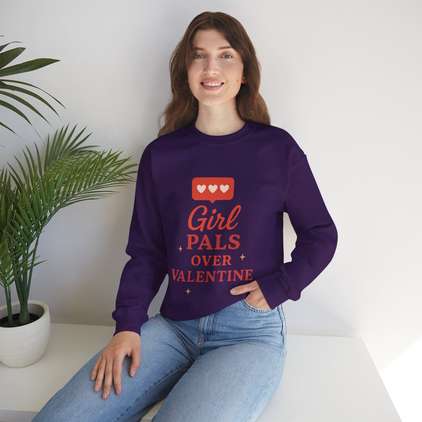 Girl Pals Over Valentine Sweatshirt | Feminist Valentine Crewneck