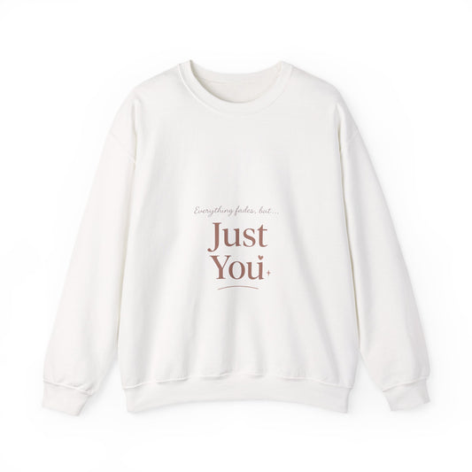 Just You minimalist text Sweatshirt | neutral typography crewneck