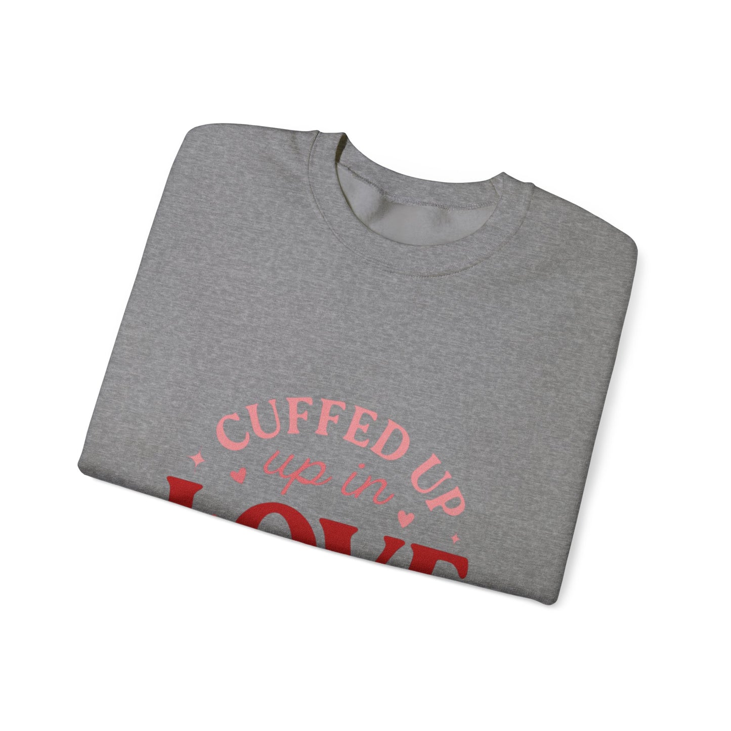 Cuffed Up in Love Crewneck Sweatshirt — Cozy Romantic Pullover