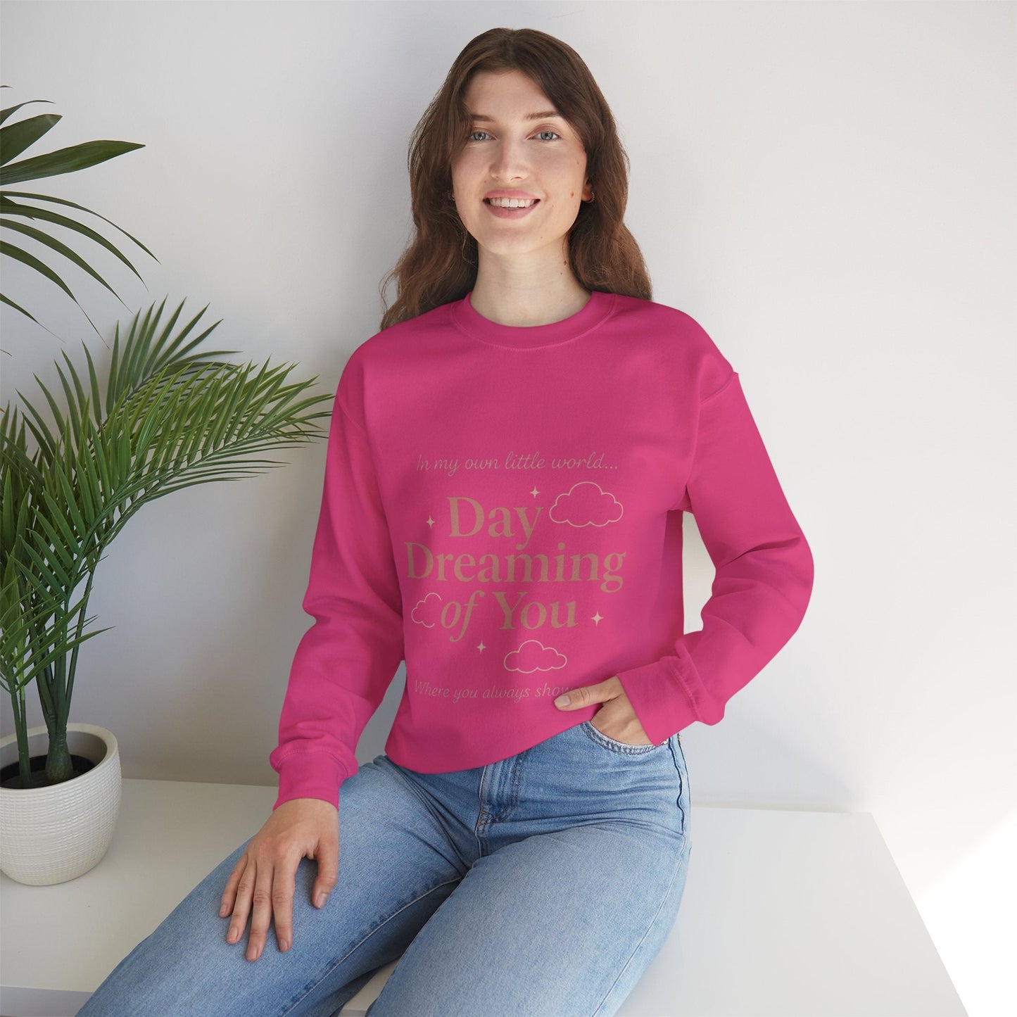 Day Dreaming of You Crewneck Sweatshirt — Romantic Graphic Sweatshirt Printify