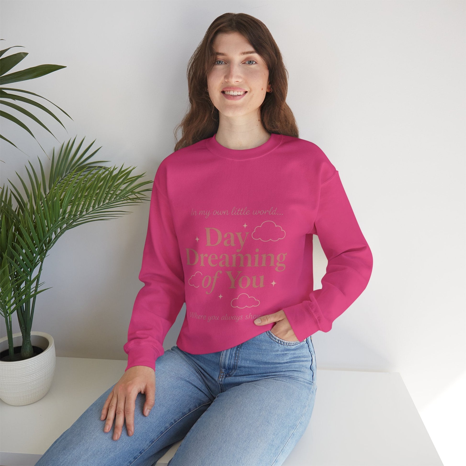 Day Dreaming of You Crewneck Sweatshirt — Romantic Graphic Sweatshirt Printify
