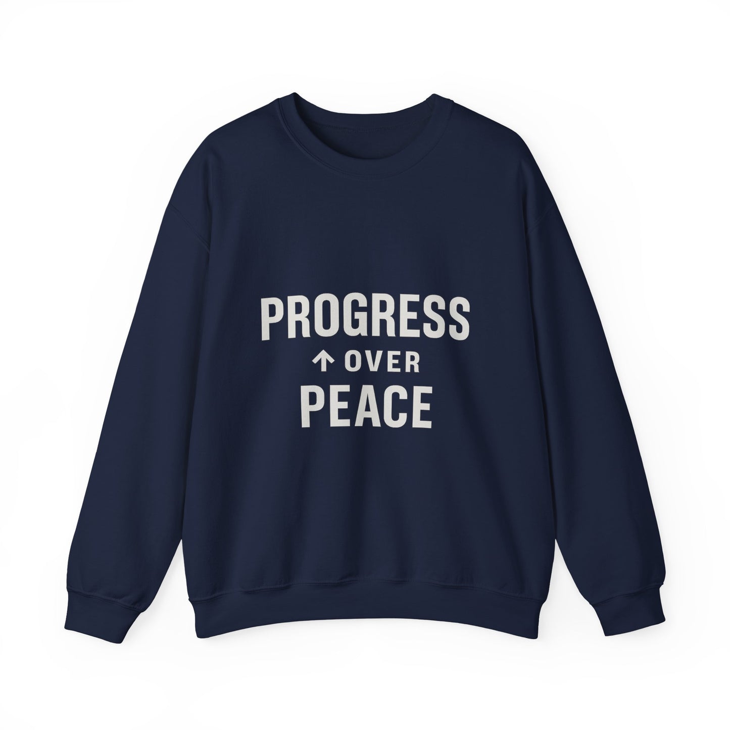 Peace Over Progress Sweatshirt — Minimalist Statement Crewneck