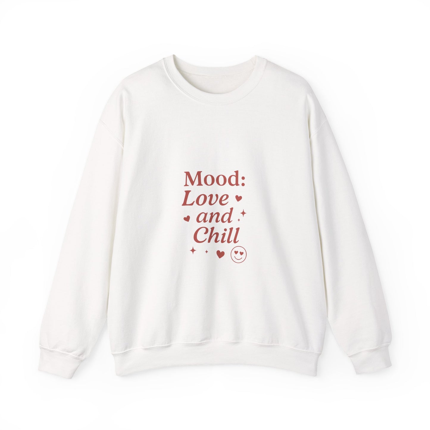 Mood: Love and Chill sweatshirt | Cozy slogan crewneck