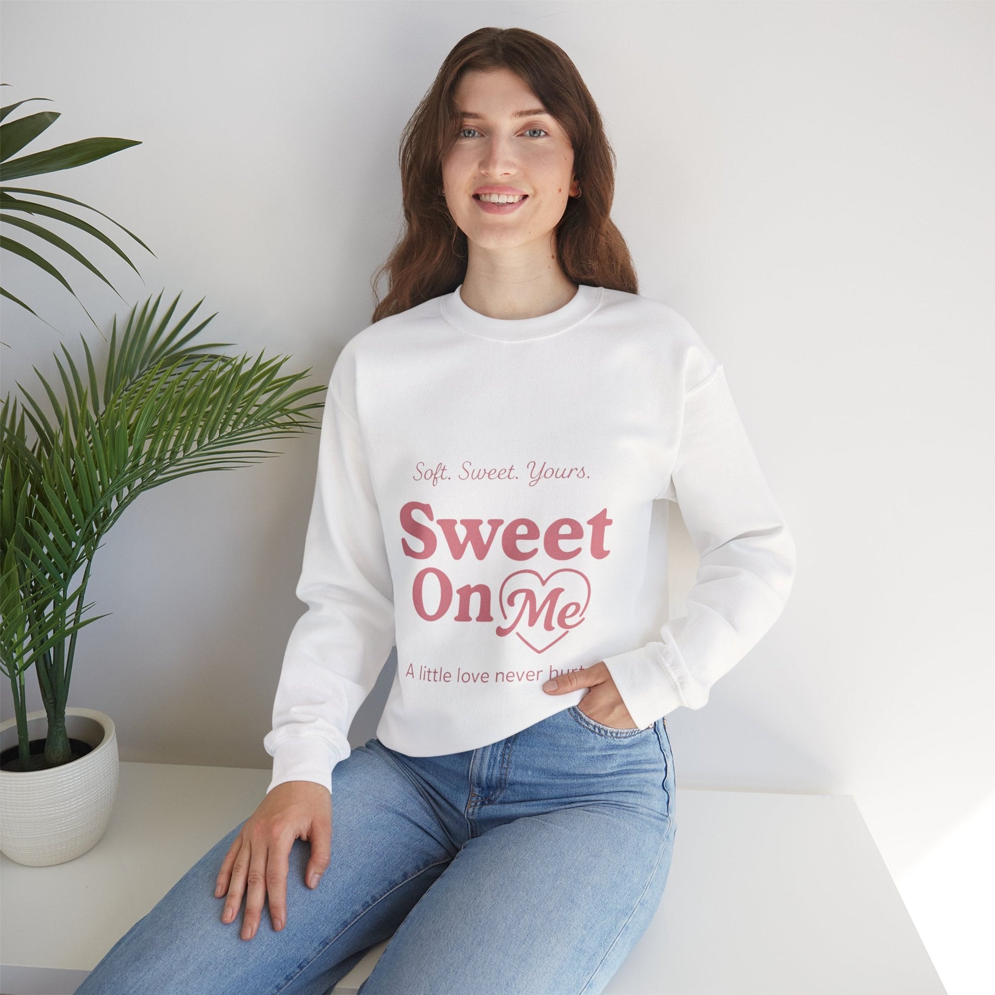 "Sweet On Me" Crewneck Sweatshirt — Cute Casual Pullover Printify