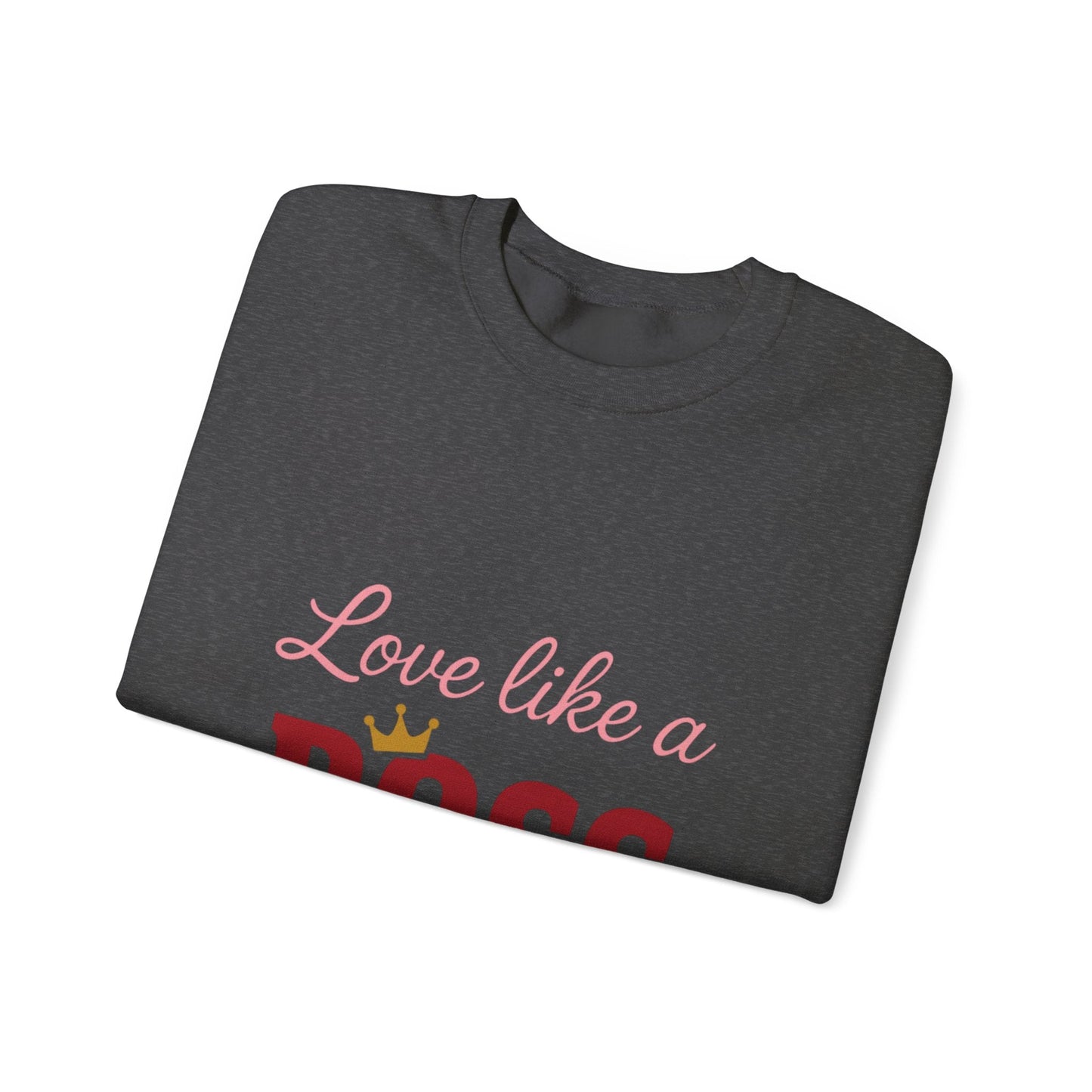 Love Like a Boss sweatshirt | Romantic typography crewneck Printify