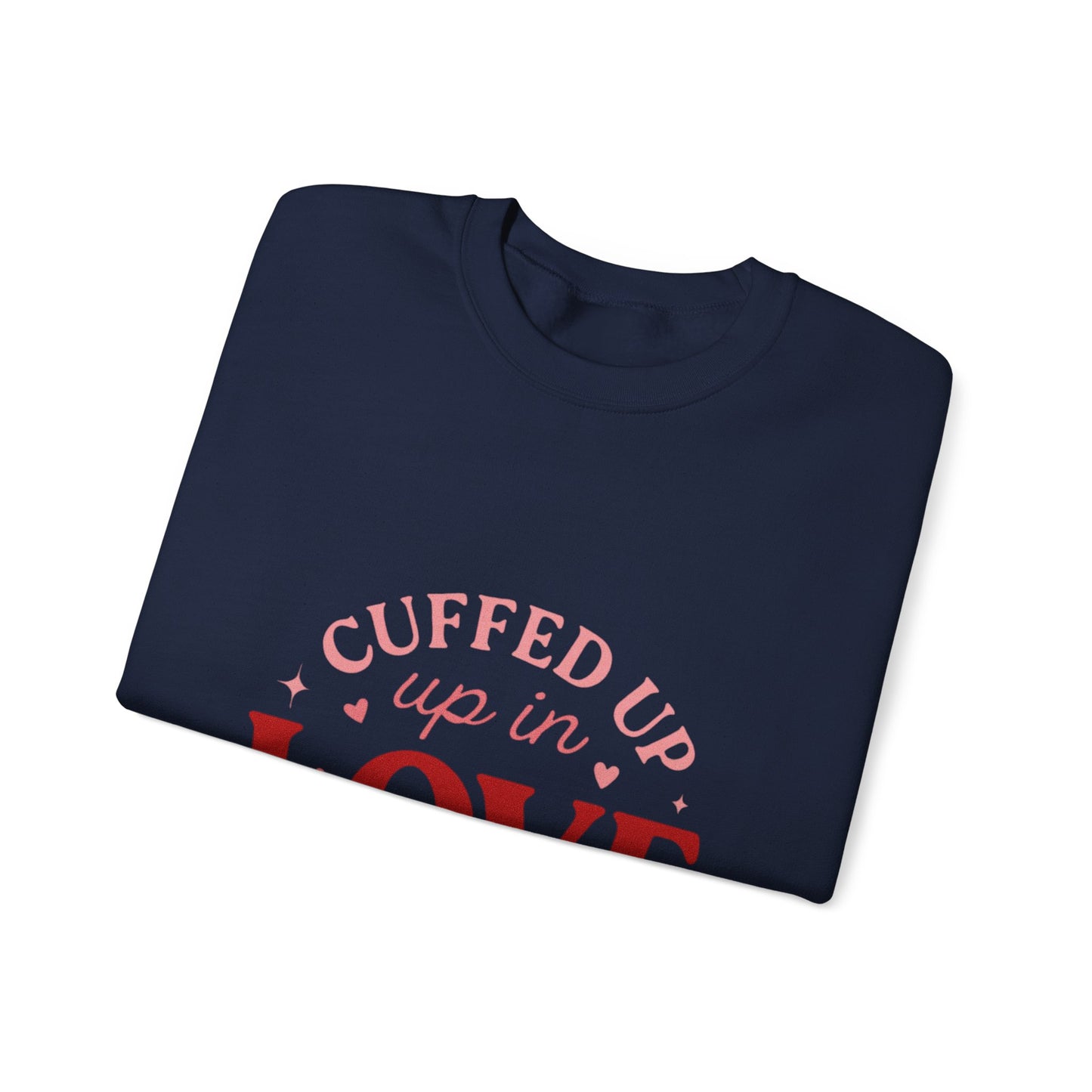 Cuffed Up in Love Crewneck Sweatshirt — Cozy Romantic Pullover