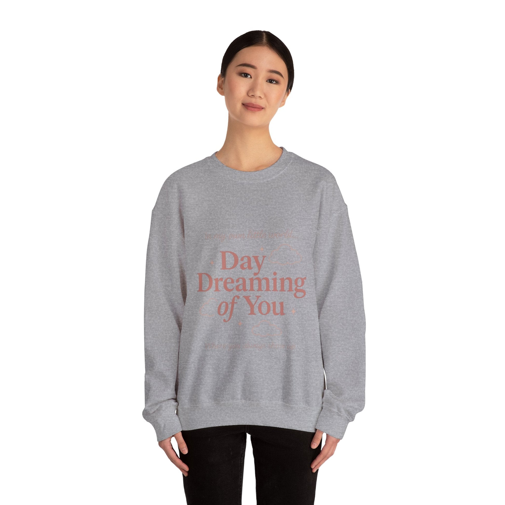 Day Dreaming of You Crewneck Sweatshirt — Romantic Graphic Sweatshirt Printify