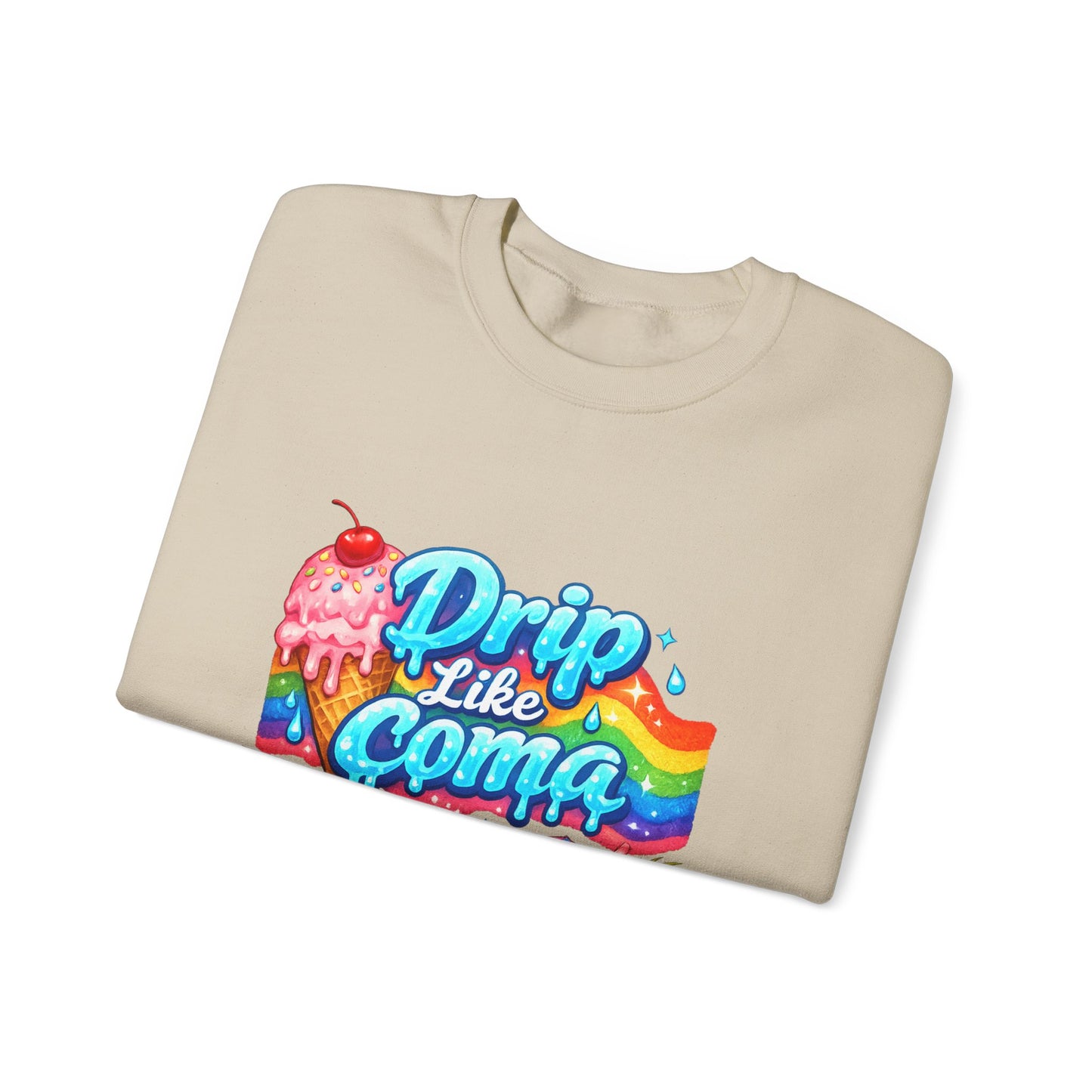Drip Like Coma Crewneck Sweatshirt — Colorful Tropical Candy Graphic