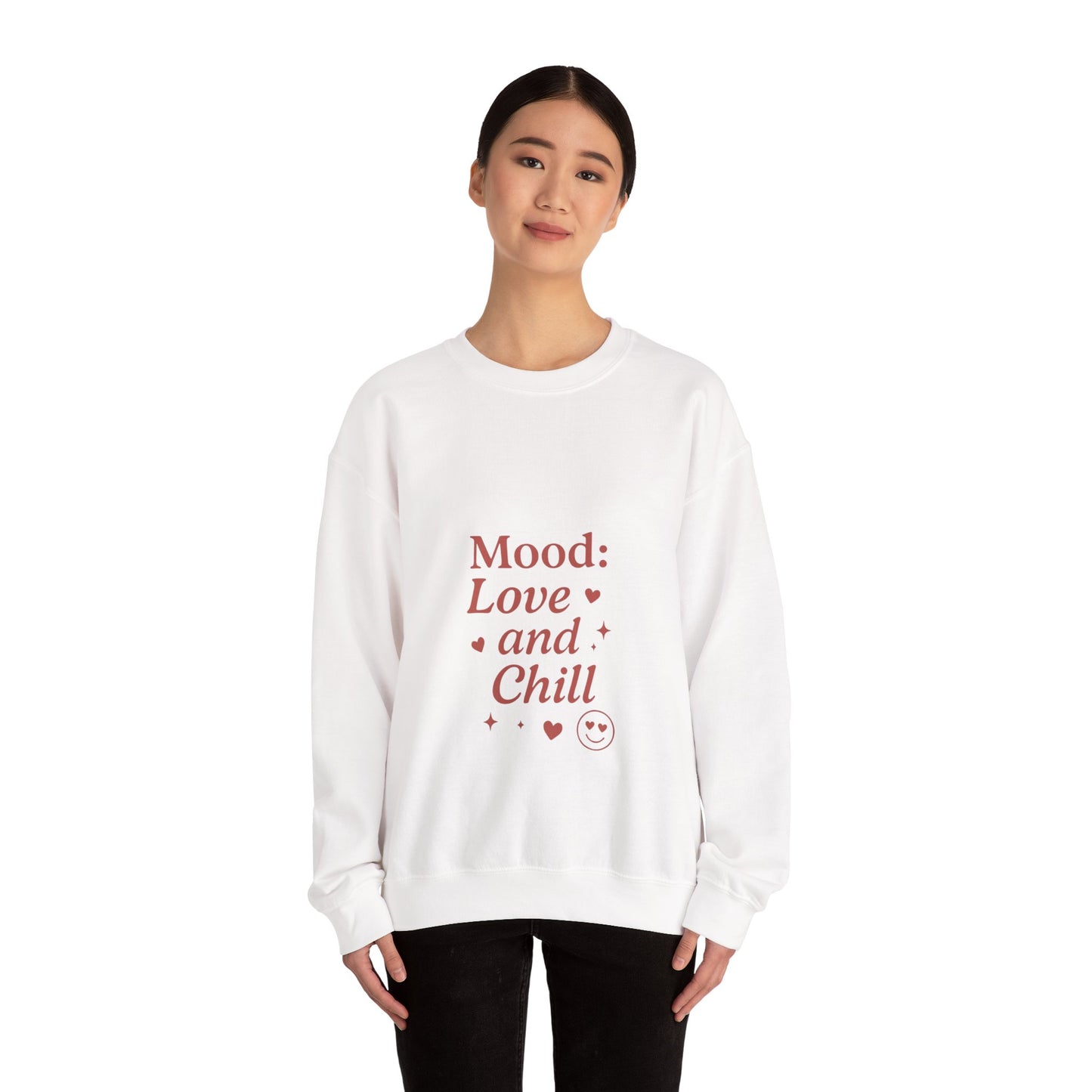 Mood: Love and Chill sweatshirt | Cozy slogan crewneck