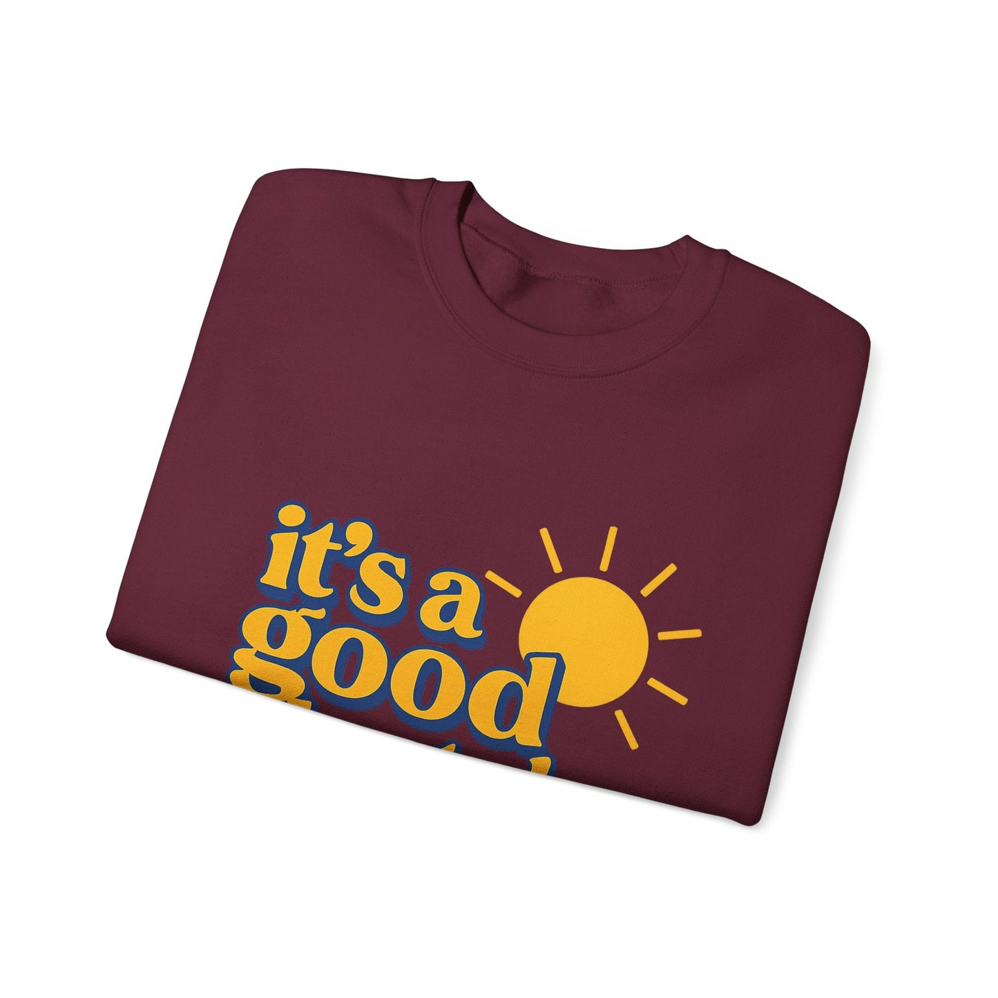 "It's a Good Day to Be Alone" Crewneck Sweatshirt Printify