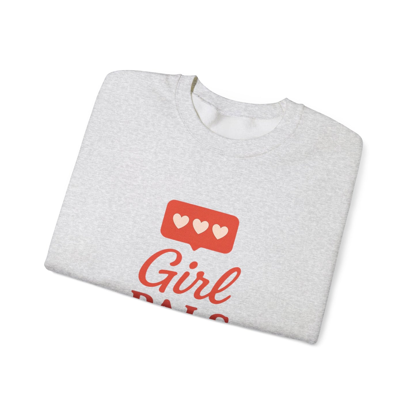 Girl Pals Over Valentine Sweatshirt | Feminist Valentine Crewneck