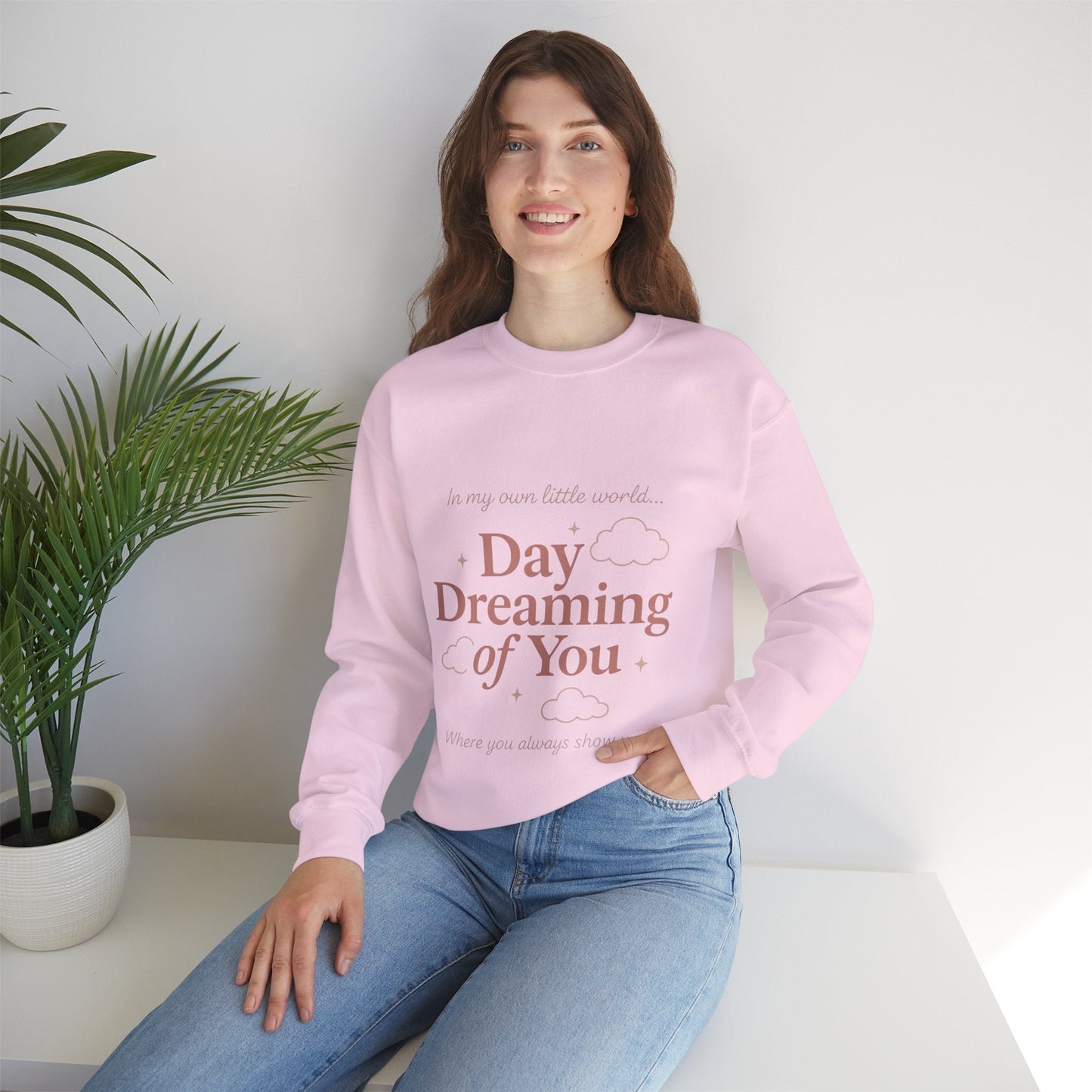 Day Dreaming of You Crewneck Sweatshirt — Romantic Graphic Sweatshirt Printify