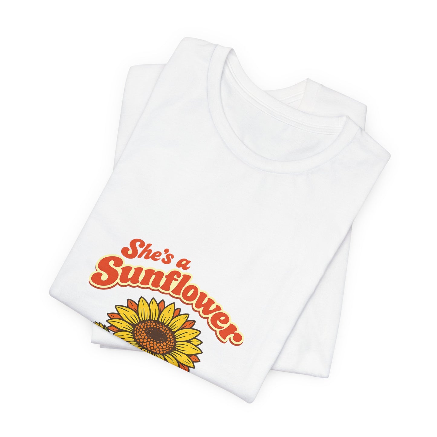 She's a Sunflower Tee — Summer Vibes Floral Graphic T-Shirt