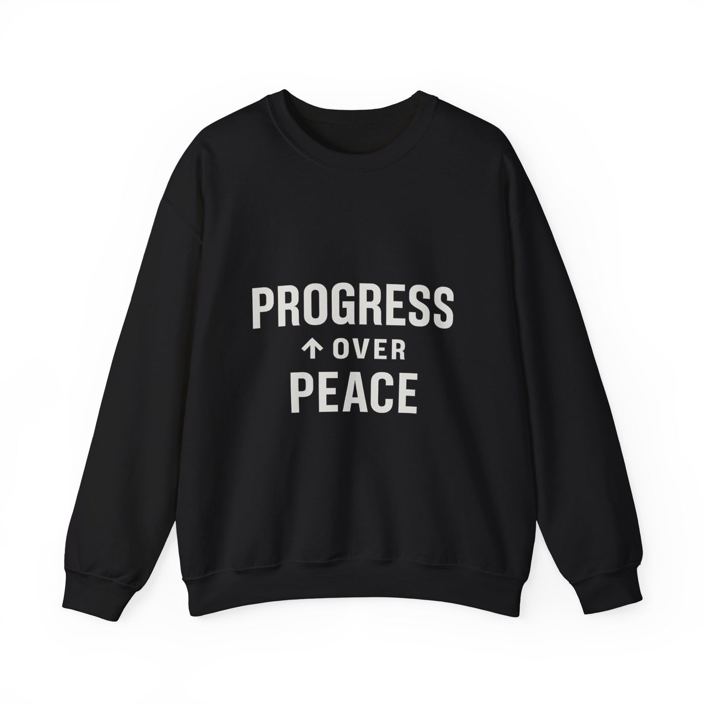 Peace Over Progress Sweatshirt — Minimalist Statement Crewneck