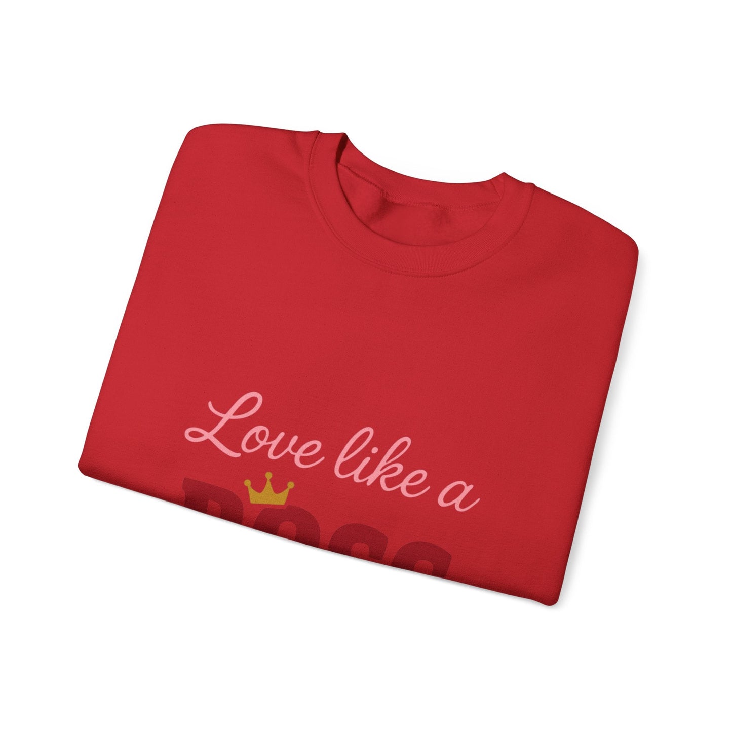 Love Like a Boss sweatshirt | Romantic typography crewneck Printify
