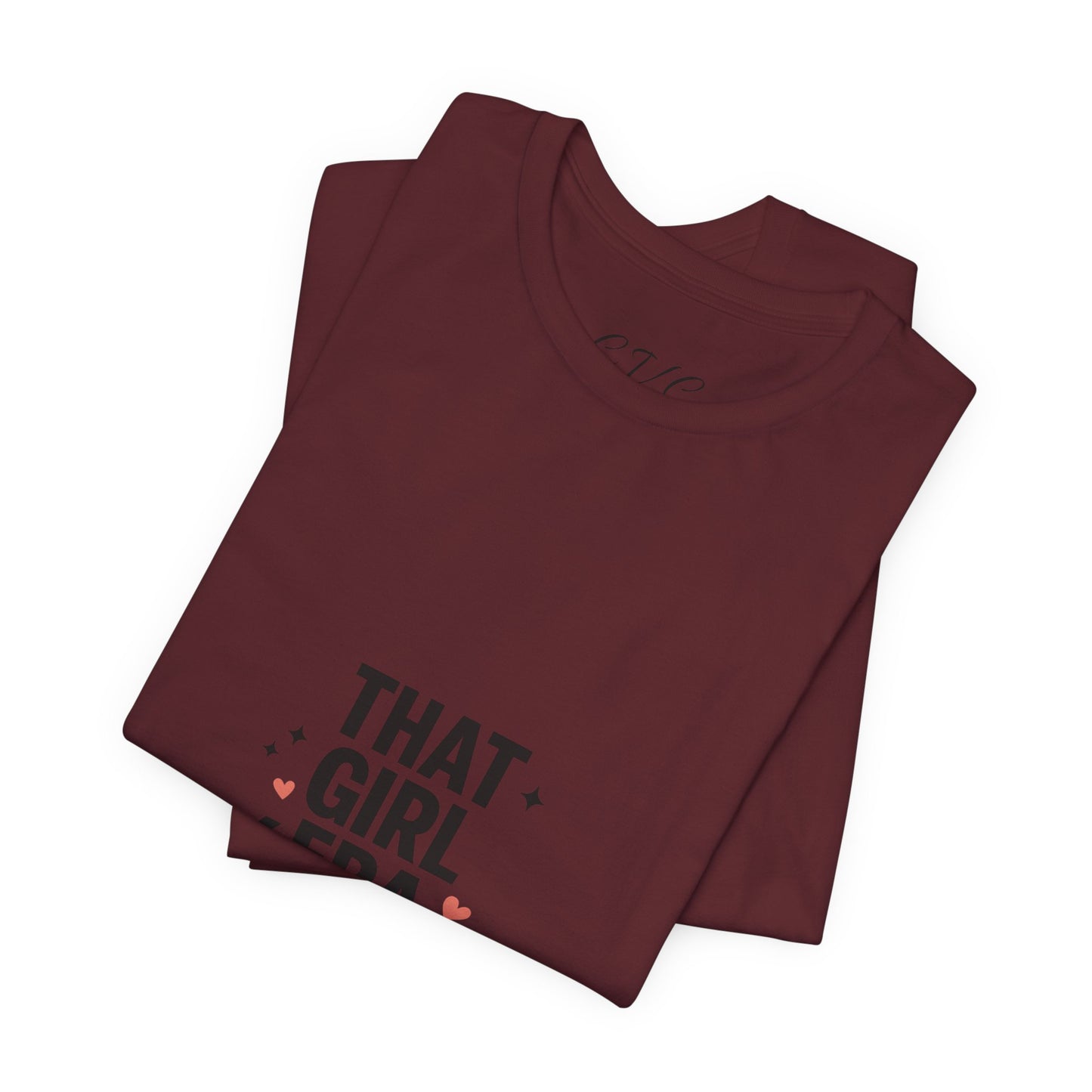 That Girl Era T-Shirt — Empowering 'That Girl' Aesthetic Tee