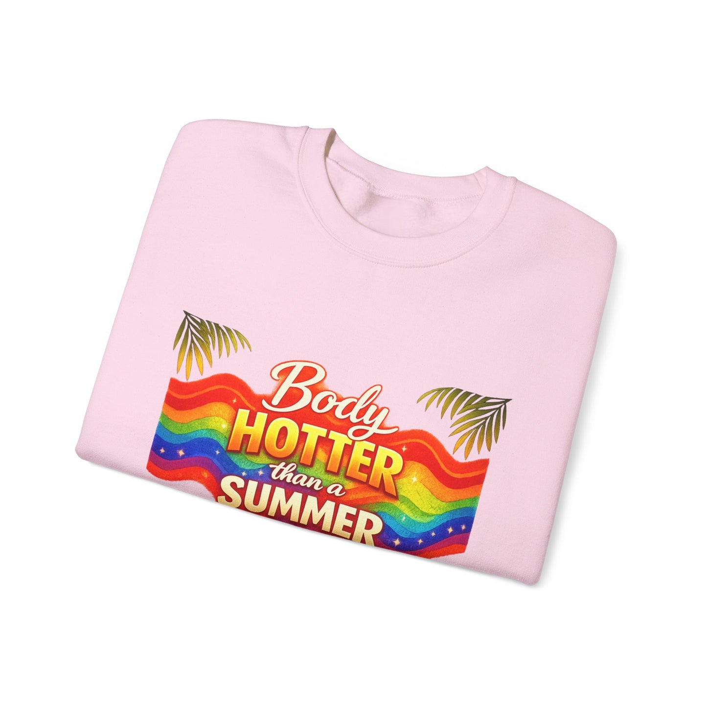 Crewneck Sweatshirt — "Body Hotter Than a Summer" Retro Rainbow Beach Design
