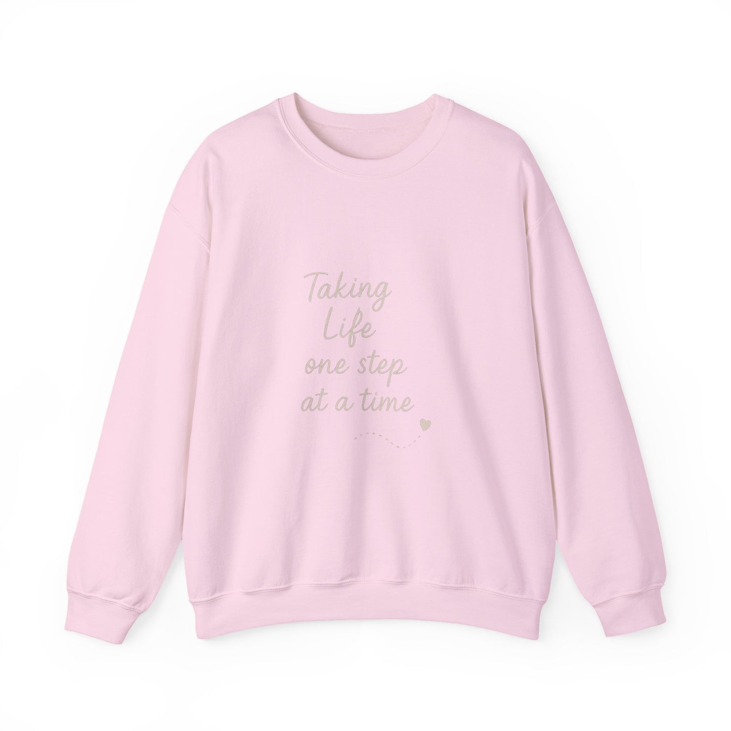 Taking Life One Step at a Time Crewneck Sweatshirt