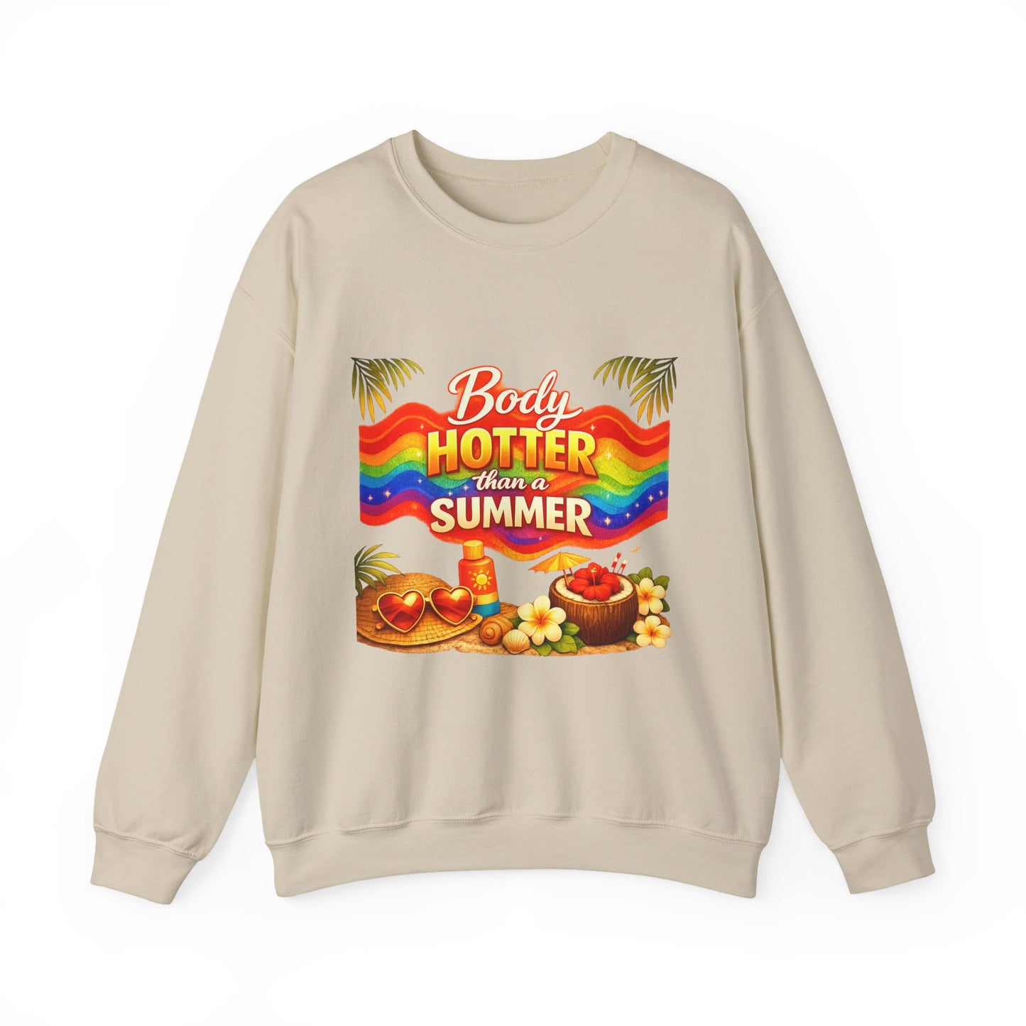Crewneck Sweatshirt — "Body Hotter Than a Summer" Retro Rainbow Beach Design