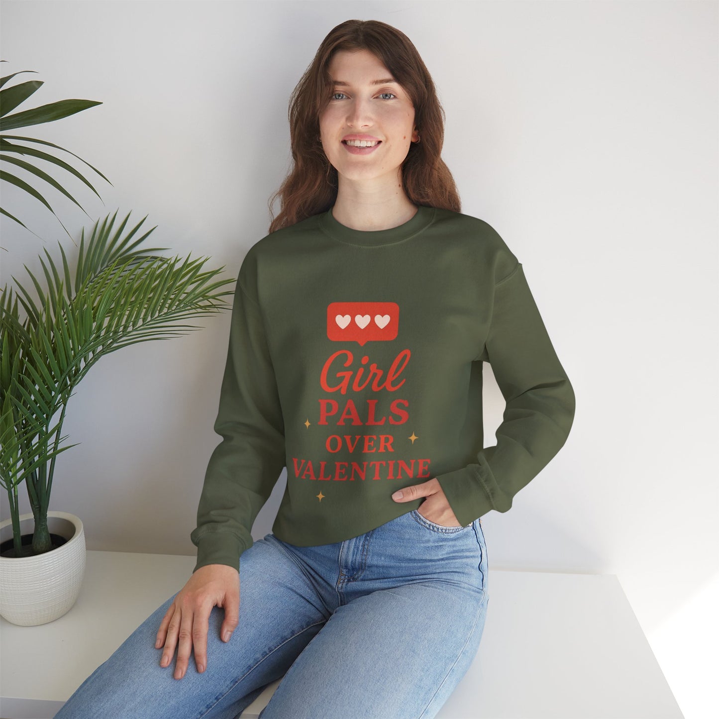 Girl Pals Over Valentine Sweatshirt | Feminist Valentine Crewneck